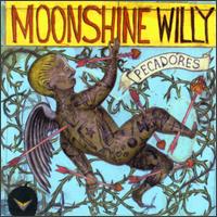 Pecadores von Moonshine Willy