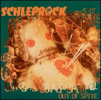 Out of Spite EP von Schleprock