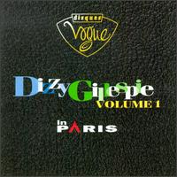 Dizzy Gillespie in Paris, Vol. 1 von Dizzy Gillespie