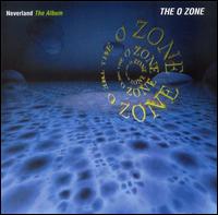 Neverland: The Album von The O Zone