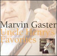 Uncle Henry's Favorites von Marvin Gaster