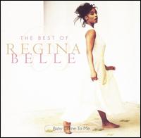 Baby Come to Me: The Best of Regina Belle von Regina Belle