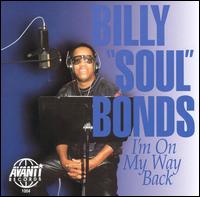 I'm on My Way Back von Billy "Soul" Bonds