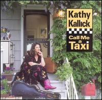 Call Me a Taxi von Kathy Kallick