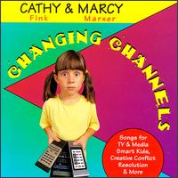 Changing Channels von Cathy Fink & Marcy Marxer