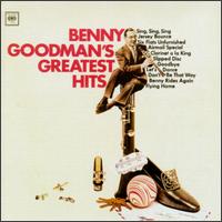 Greatest Hits [Columbia] von Benny Goodman