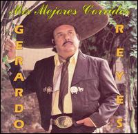 Mis Mejores Corridos von Gerardo Reyes