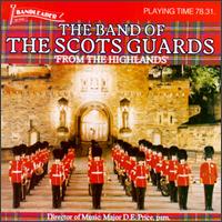 Band Of The Scots Guards From The Highlands von Band of the Scots Guards