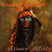 Visions and Rhythms von Various Artists