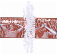 Only Sun von Judith Edelman