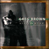 Slant 6 Mind von Greg Brown