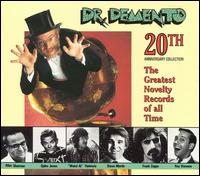 Dr. Demento 20th Anniversary Collection: The Greatest Novelty Records of All Time von Dr. Demento
