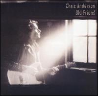 Old Friend von Chris Anderson