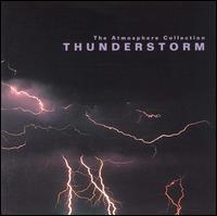 Thunderstorm [Nature/Rykodisc] von Sound Effects