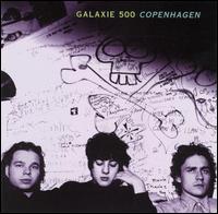 Copenhagen von Galaxie 500