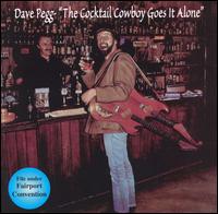 Cocktail Cowboy Goes It Alone von Dave Pegg