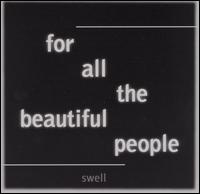 For All the Beautiful People von Swell