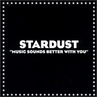 Music Sounds Better with You [Australia] von Stardust