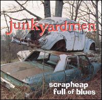 Scrapheap Full of Blues von Junkyardmen