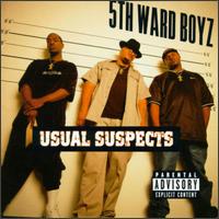 Usual Suspects von 5th Ward Boyz