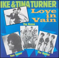 Love in Vain von Ike & Tina Turner