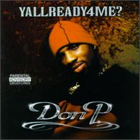 Yallready4me von Don P