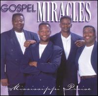 Mississippi Praise von The Gospel Miracles