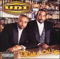 Drinks on Us von U.D.I.