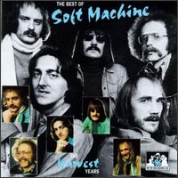 Best of Soft Machine: The Harvest Years von Soft Machine