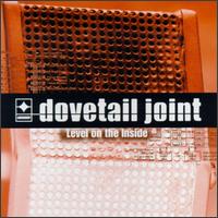 Level on the Inside von Dovetail Joint