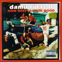 Damu Ridaz, Vol. 2: How Deep Is Your Hood von Damu Ridas II