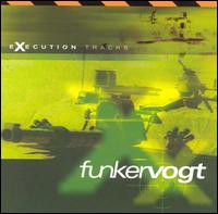 Execution Tracks von Funker Vogt