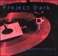 Excited by Gramophones, Vol. 4 von Project Dark