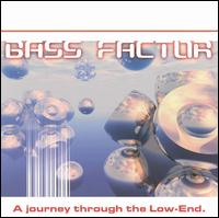 Journey Through the Low-End von Bass Factor