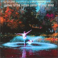 Gurney to the Lincoln Center of Your Mind von Graham Connah