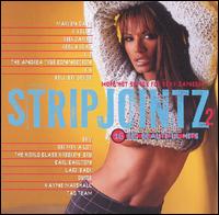 Strip Jointz, Vol. 2: More Hot Songs for Sexy Dancers von Various Artists