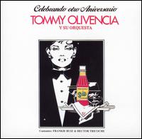 Celebrando Otro Aniversario von Tommy Olivencia