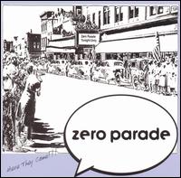 Zero Parade von Zero Parade