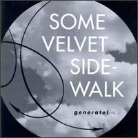 Generate von Some Velvet Sidewalk