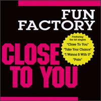 Close to You von Fun Factory