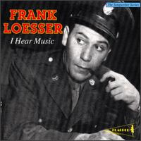 I Hear Music von Frank Loesser