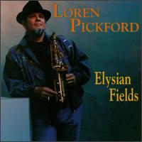 Elysian Fields von Loren Pickford