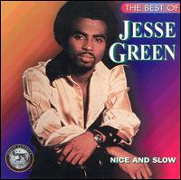 Nice and Slow: The Best of Jesse Green von Jesse Green