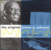 Original James P. Johnson 1942-1945 von James P. Johnson