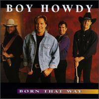 Born That Way von Boy Howdy