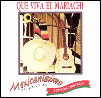 Linea Mexicanisimo von El Mariachi