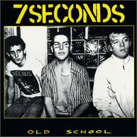 Old School von 7 Seconds