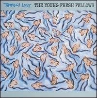 Totally Lost von The Young Fresh Fellows