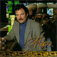 Mazz Mariachi Y Tradicion von Mazz