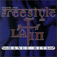 Freestyle Latin Dance Hits, Vol. 2 von Various Artists